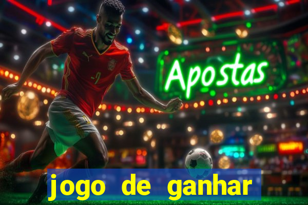 jogo de ganhar dinheiro slot