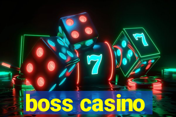 boss casino