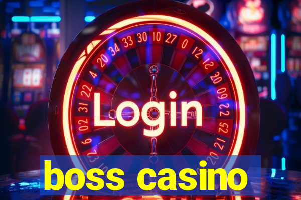 boss casino