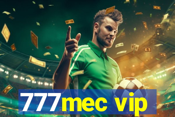 777mec vip