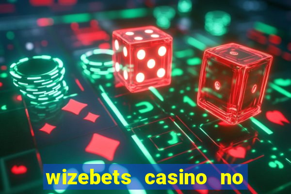 wizebets casino no deposit bonus