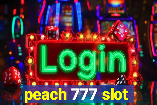 peach 777 slot