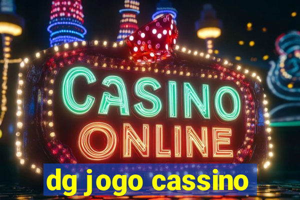 dg jogo cassino