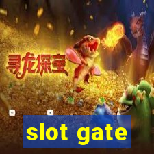 slot gate