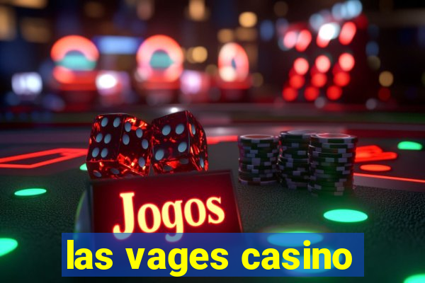 las vages casino