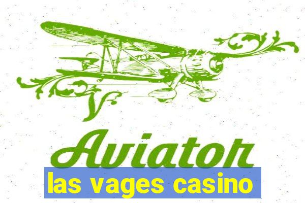 las vages casino