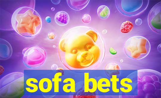 sofa bets