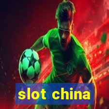 slot china