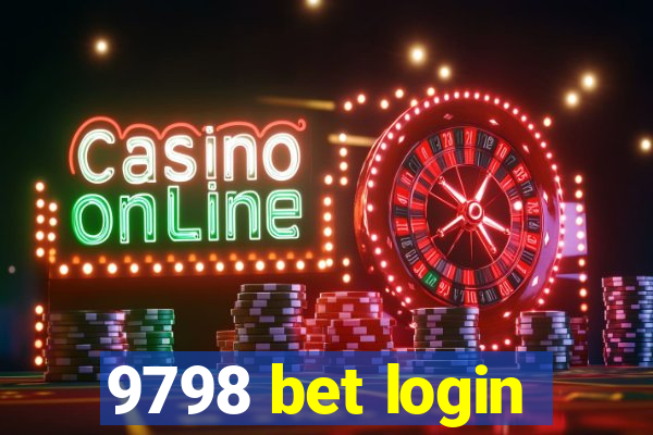 9798 bet login