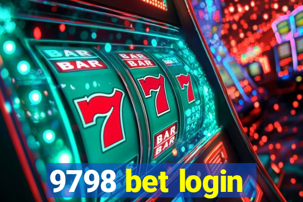 9798 bet login