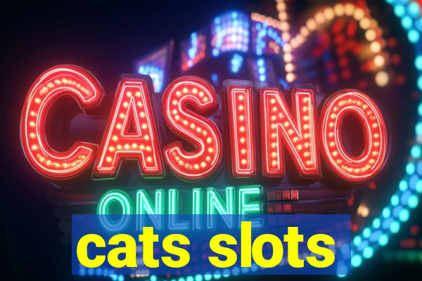 cats slots