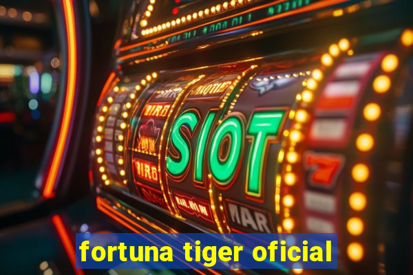 fortuna tiger oficial