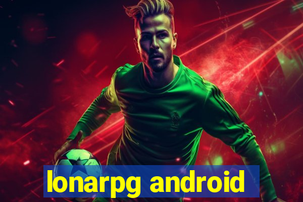 lonarpg android