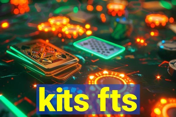 kits fts