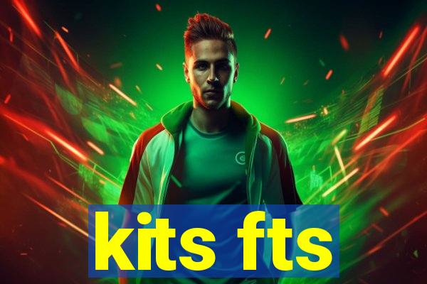 kits fts