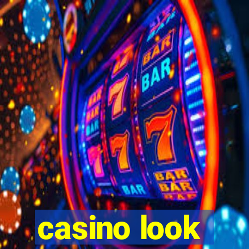 casino look