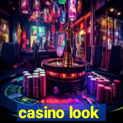 casino look