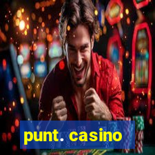 punt. casino