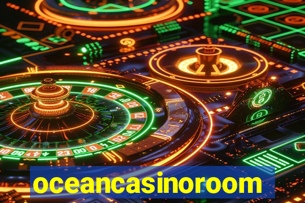 oceancasinoroom