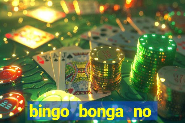 bingo bonga no deposit bonus