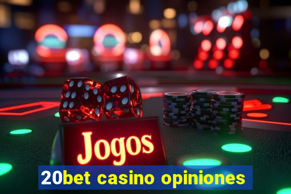 20bet casino opiniones