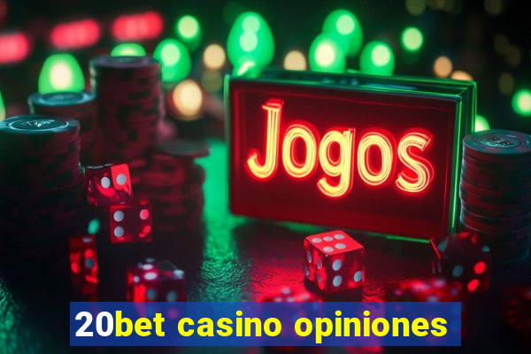 20bet casino opiniones