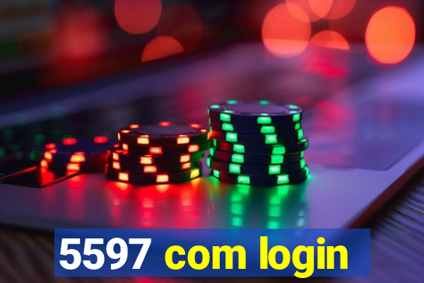 5597 com login