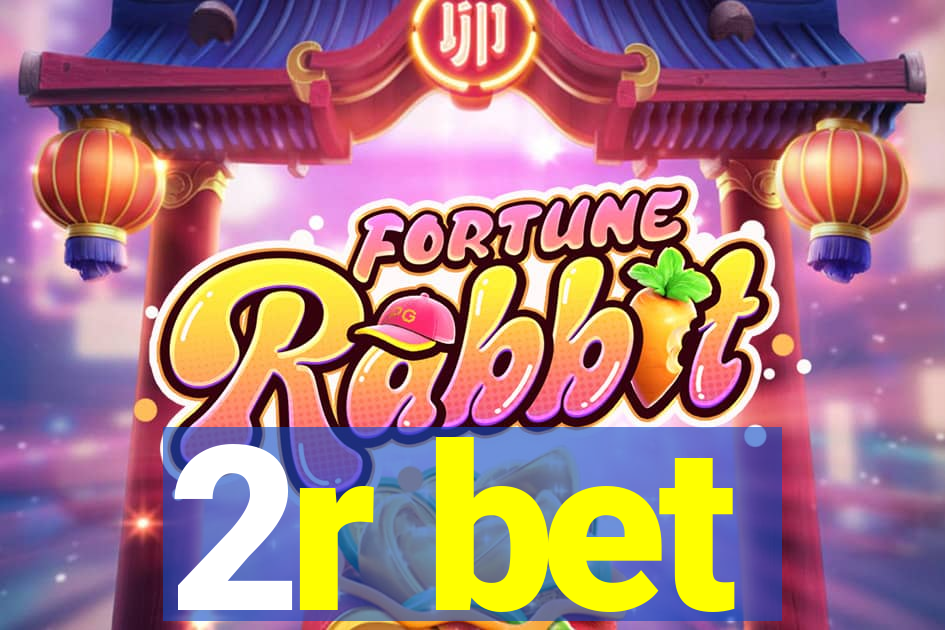 2r bet