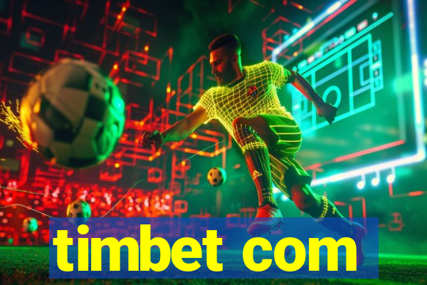 timbet com