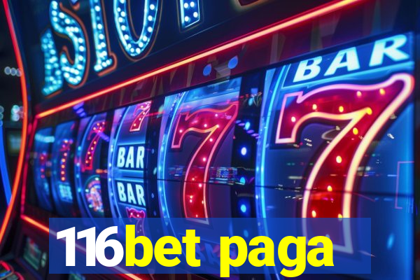 116bet paga