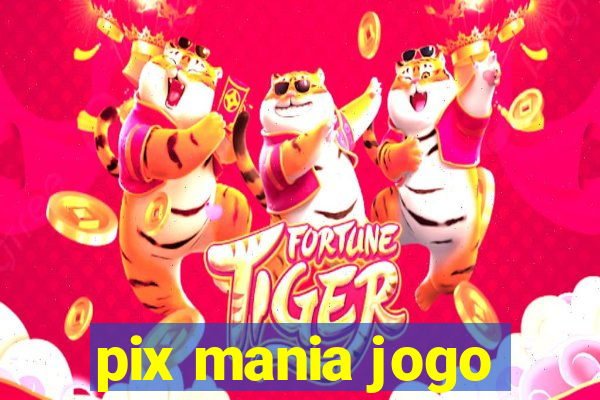 pix mania jogo