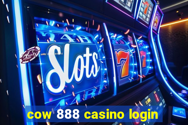 cow 888 casino login