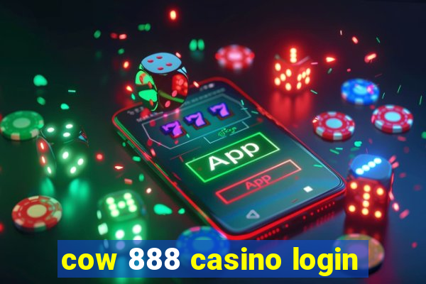 cow 888 casino login