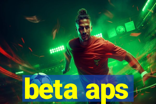 beta aps