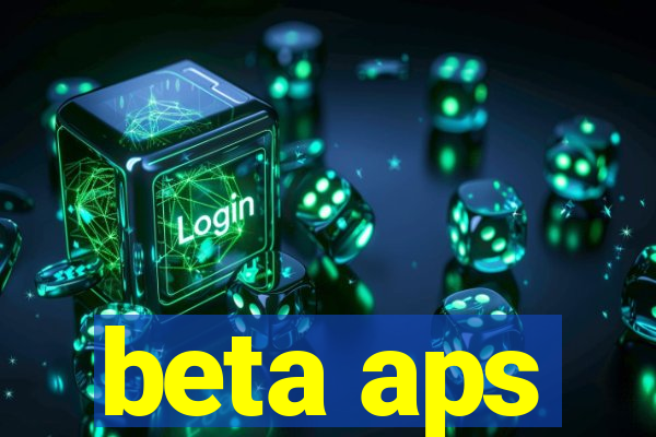 beta aps