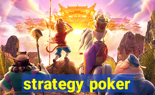 strategy poker