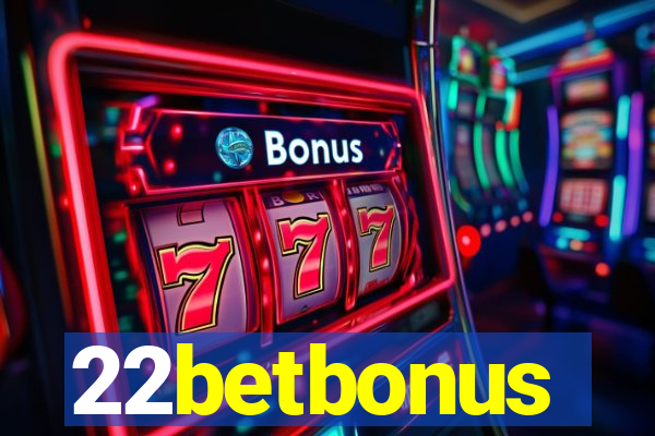 22betbonus