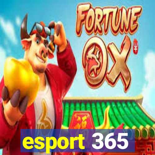 esport 365