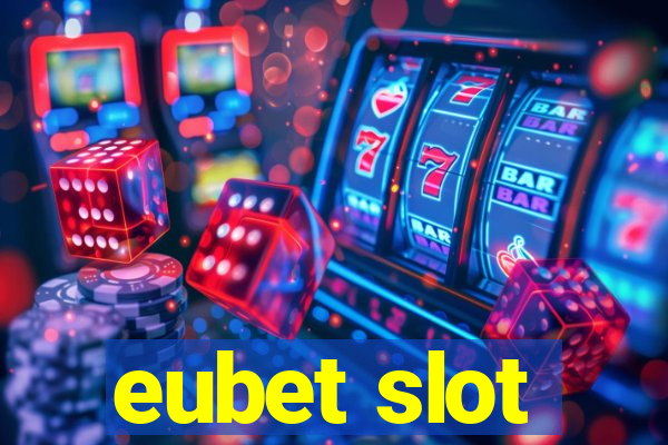 eubet slot