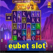 eubet slot