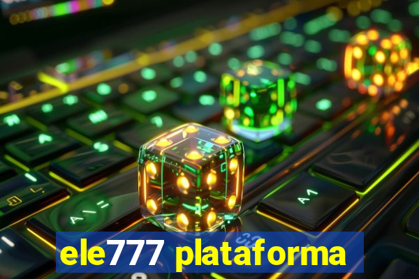 ele777 plataforma