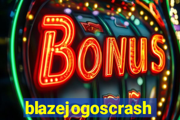 blazejogoscrash