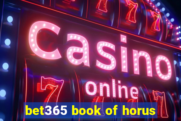 bet365 book of horus