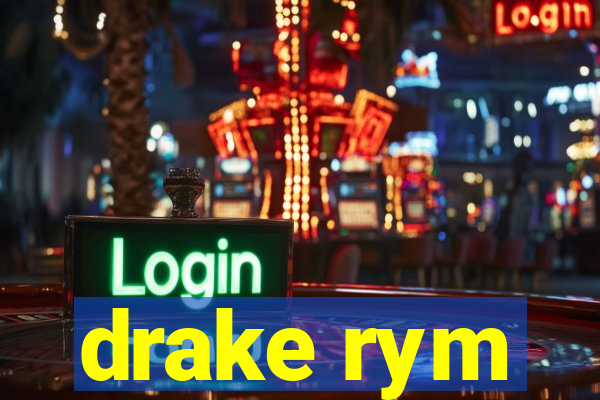 drake rym