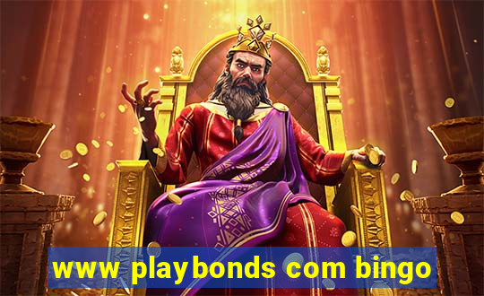 www playbonds com bingo