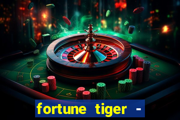 fortune tiger - reclame aqui