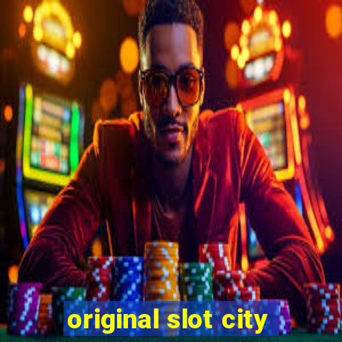 original slot city