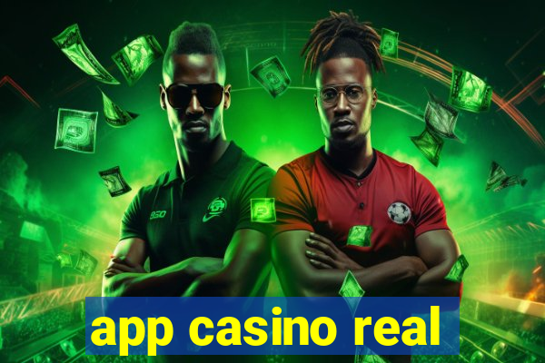 app casino real