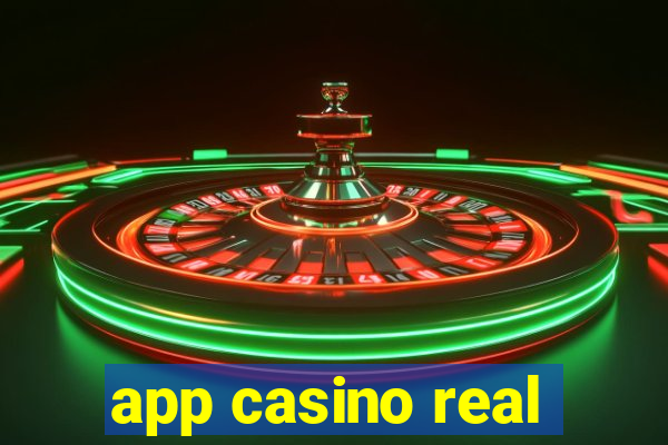 app casino real