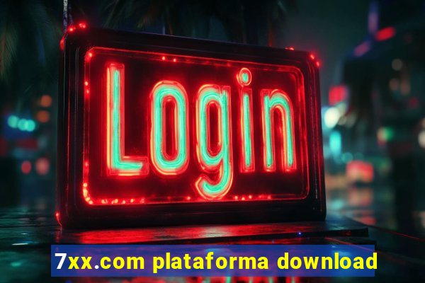 7xx.com plataforma download